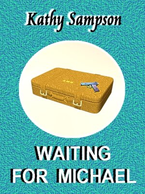 cover image of Waiting For Michael